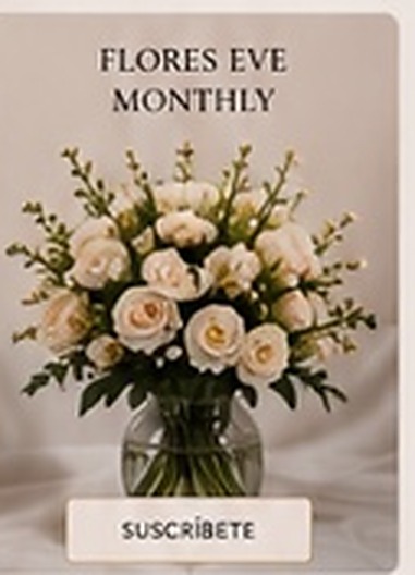 Flores Eve Monthly